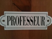 French enamel sign - Professeur